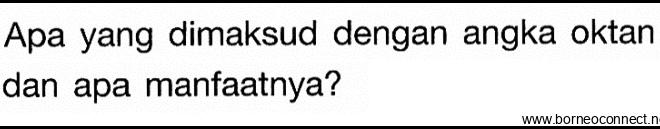 Pentingnya Memahami Angka Oktan untuk Menjaga Kesehatan Mesin Kendaraan Anda