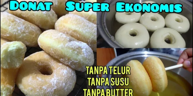 Inovatif dan Praktis! Pelajari Cara Mudah Membuat Donat Tanpa Telur