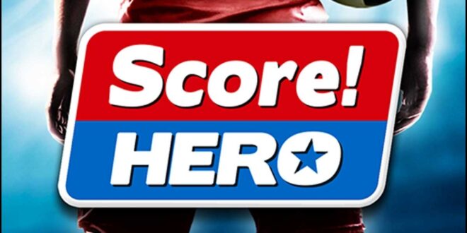 Unduh Score Hero Mod Apk Terbaru untuk Menikmati Pengalaman Bermain Sepak Bola yang Lebih Seru