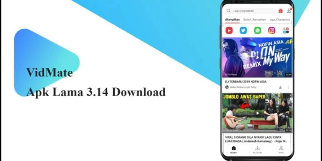 Unduh Vidmate Apk Lama 3.14: Aplikasi Gratis untuk Download Video Online